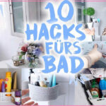 10 Hacks Für Kleine Badezimmer♥︎• Organisation, Stauraum& Dekoration• Maria  Castielle Intended For Badezimmer Organisieren